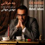 Mehdi Jahani Che Harfaee